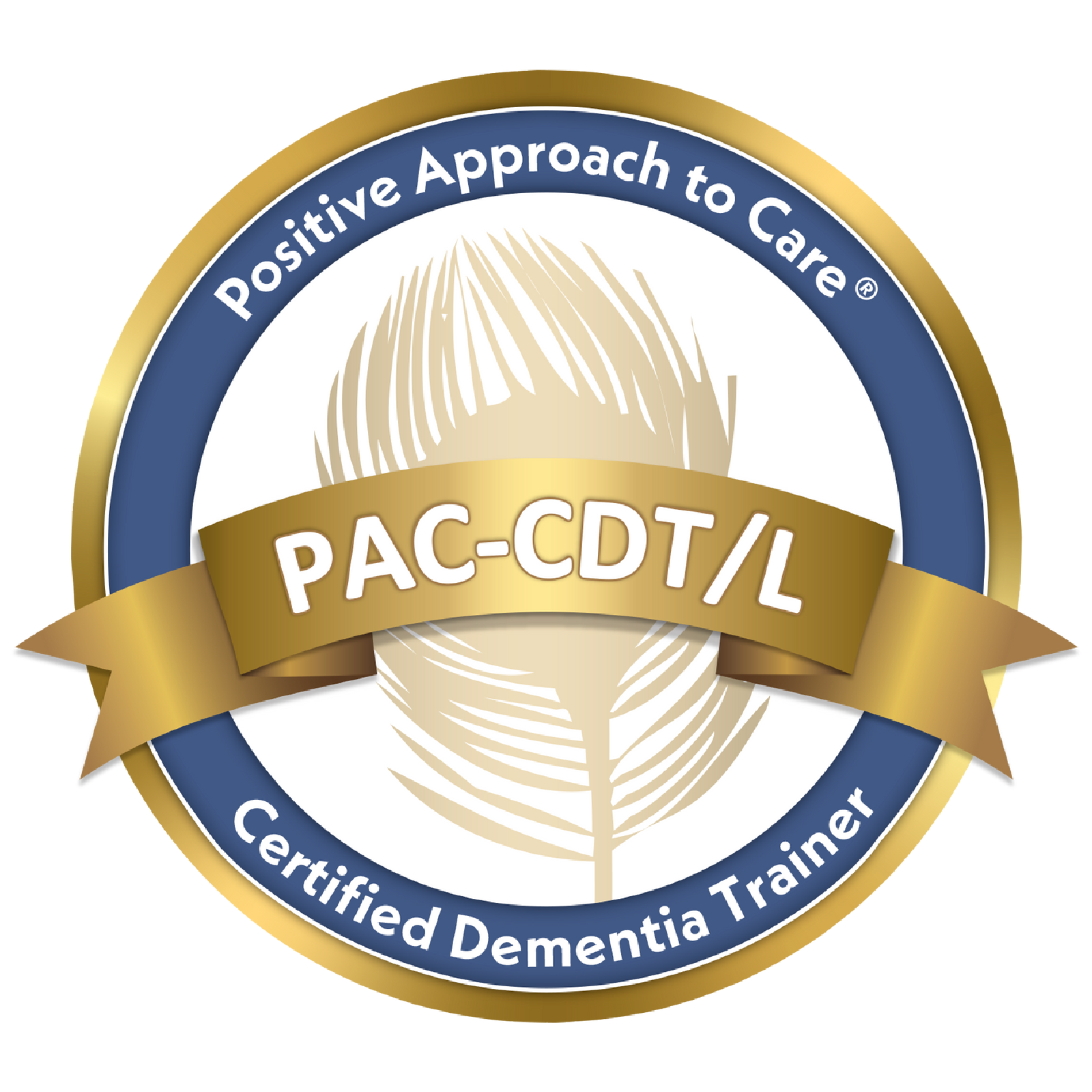 Positive Approach to Care Certified Dementia Trainer badge (PAC-CDT/L)